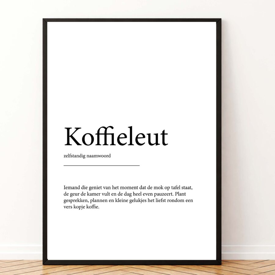poster-koffieleut-betekenis-cadeau-koestert
